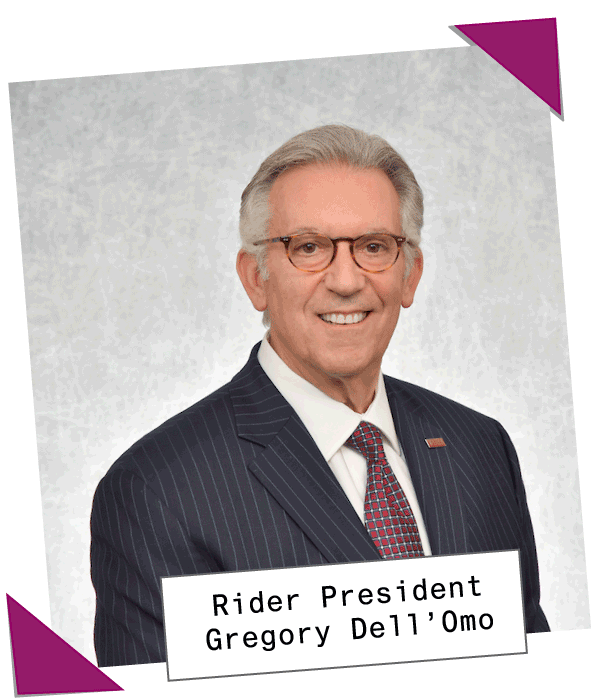 A picture of the president of rider university Gregory Dell’Omo, looking at the camera. He’s wearing a suit and a tie, and tortoise shell colored glasses. His photo looks like it was scrap-booked to the webpage.