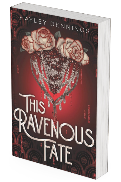 Stylized book cover of This Ravenous Fate by Haley Dennings
